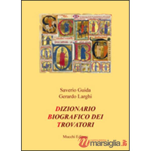 Dizionario biografico dei trovatori