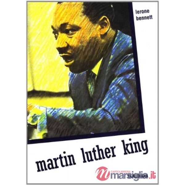 Martin Luther King. L'uomo di Atlanta