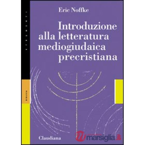 Introduzione alla letteratura mediogiudaica precristiana