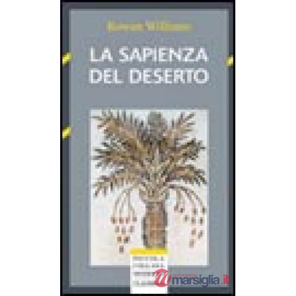 Sapienza del deserto (La)
