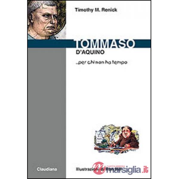 Tommaso d'Aquino... per chi non ha tempo