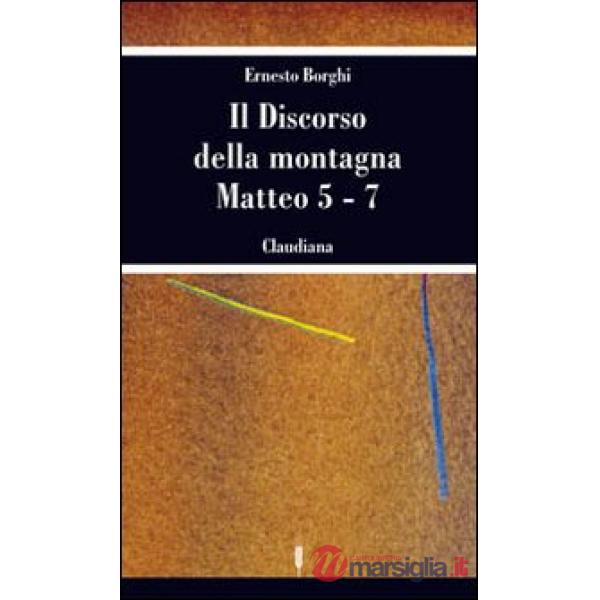 Discorso della montagna. Matteo 5-7 (Il)