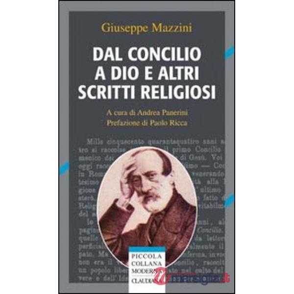 Dal Concilio a Dio e altri scritti religiosi