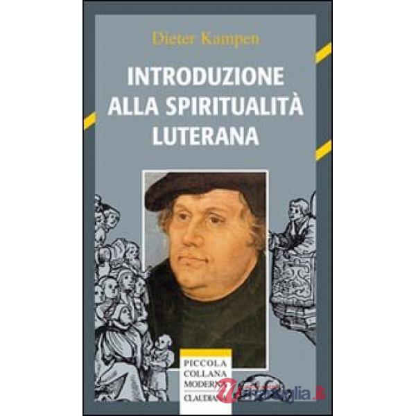 Introduzione alla spiritualità luterana