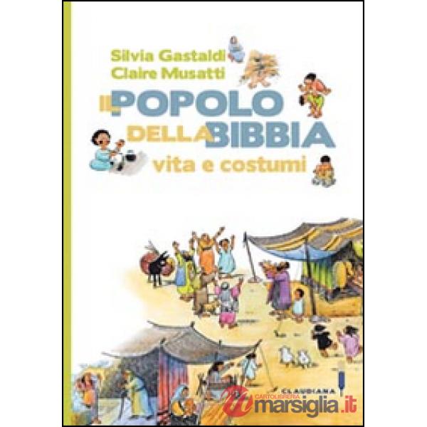 Popolo della Bibbia. Vita e costumi (Il)