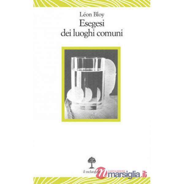 Esegesi dei luoghi comuni
