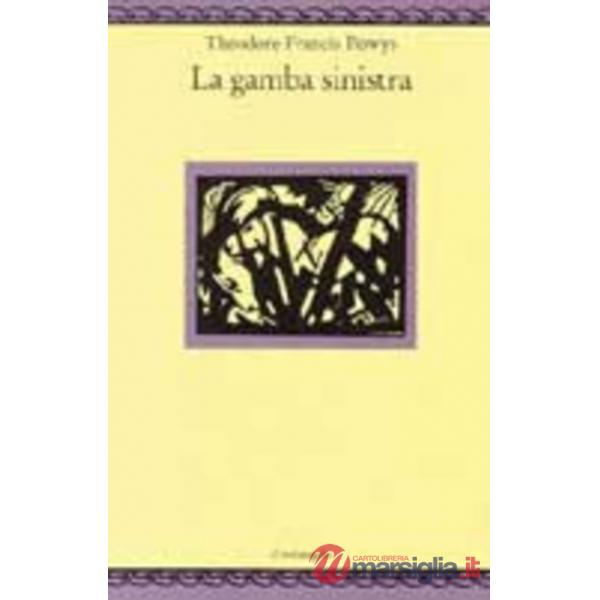 Gamba sinistra (La)