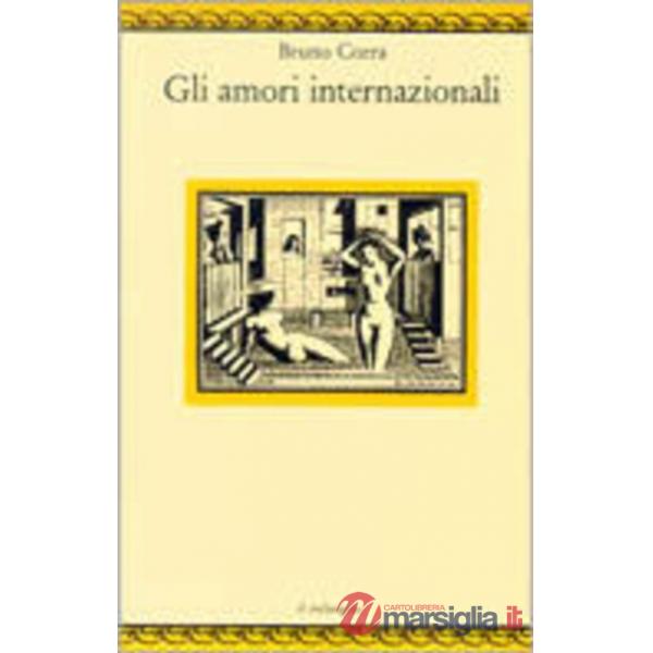 Amori internazionali (Gli)