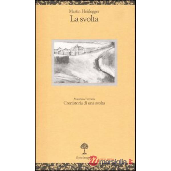 Svolta. Testo tedesco a fronte (La)