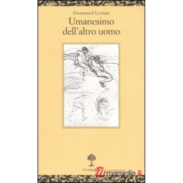 Umanesimo dell'altro uomo