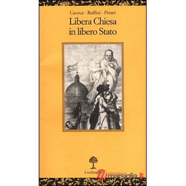Libera Chiesa in libero Stato