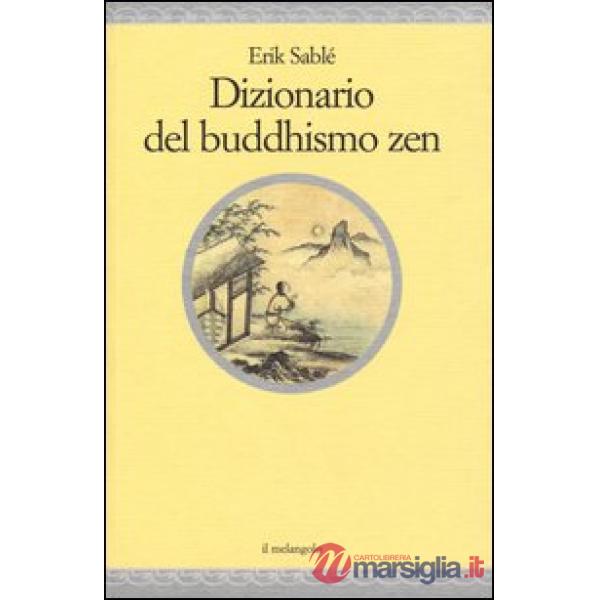 Dizionario del buddhismo zen