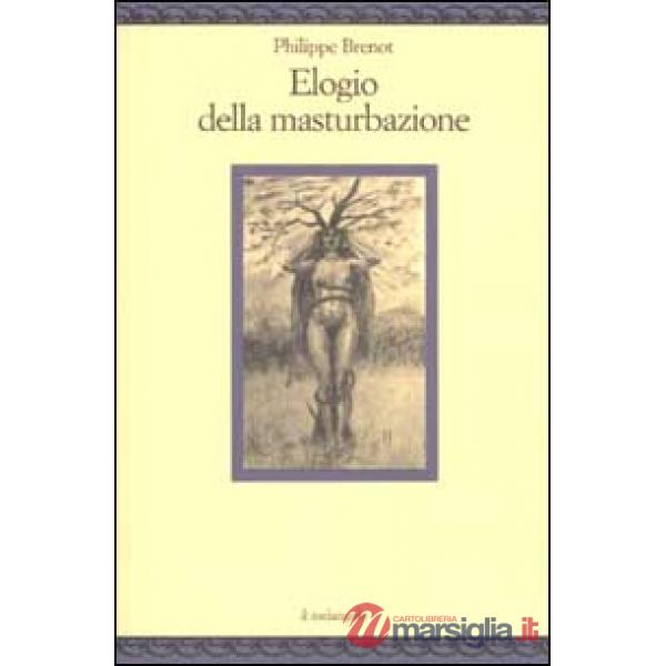 Elogio della masturbazione