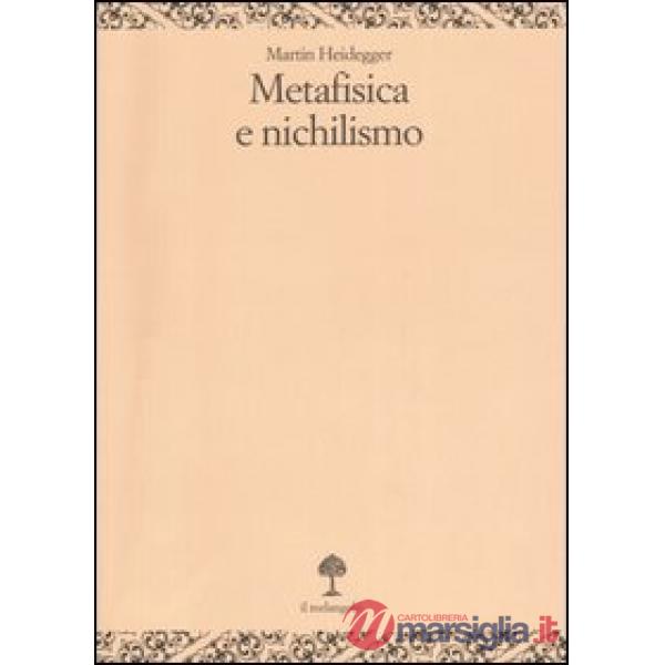 Metafisica e nichilismo