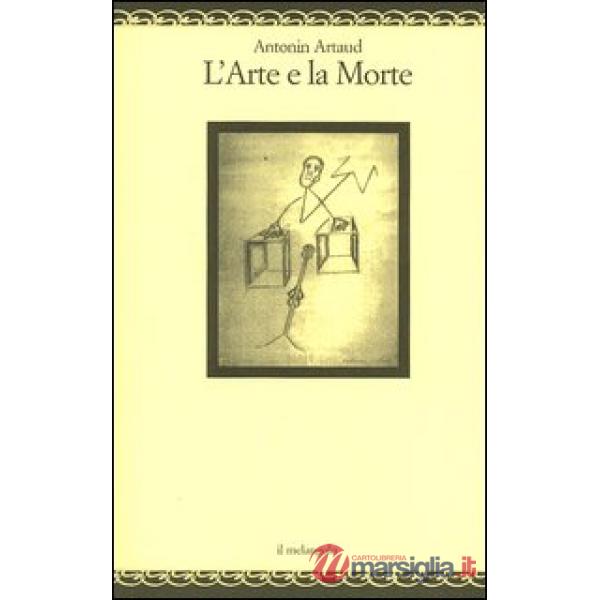 Arte e la Morte (L')