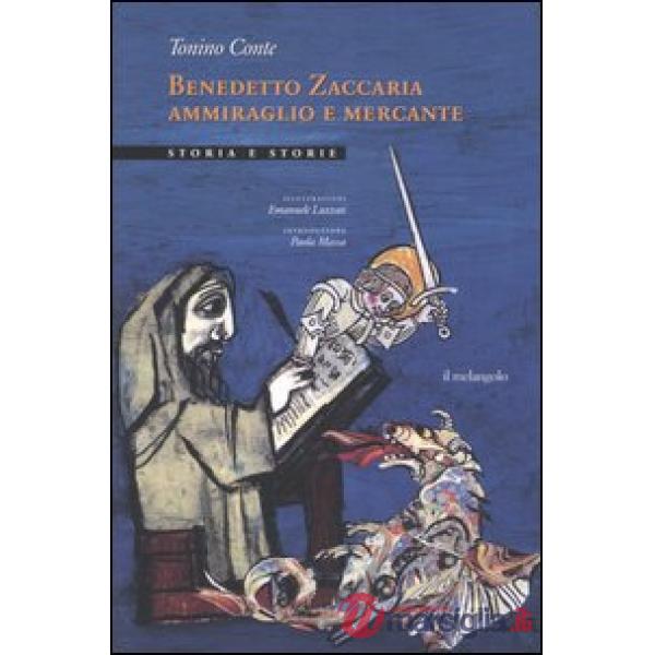 Benedetto Zaccaria ammiraglio e mercante