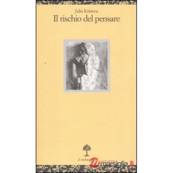 Rischio del pensare (Il)