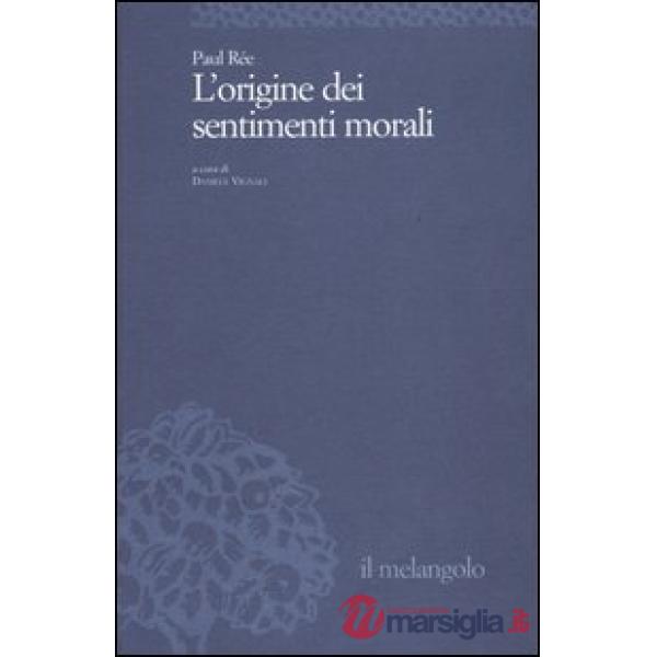 Origine dei sentimenti morali (L')