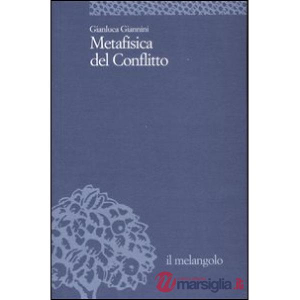 Metafisica del conflitto