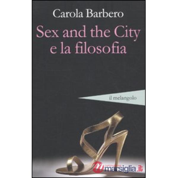 Sex and the city e la filosofia