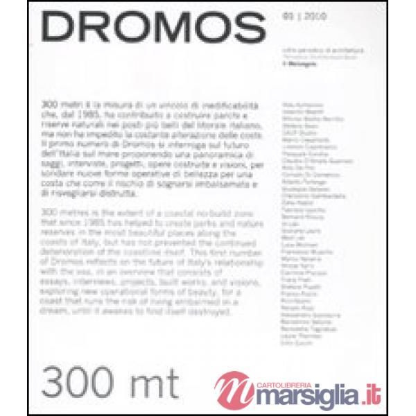 Dromos. Libro periodico di architettura (2010). Ediz. italiana e inglese. Vol. 1