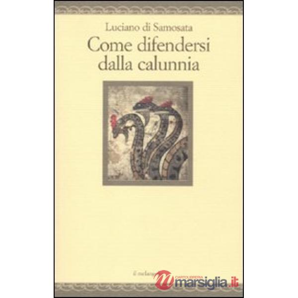 Come difendersi dalla calunnia