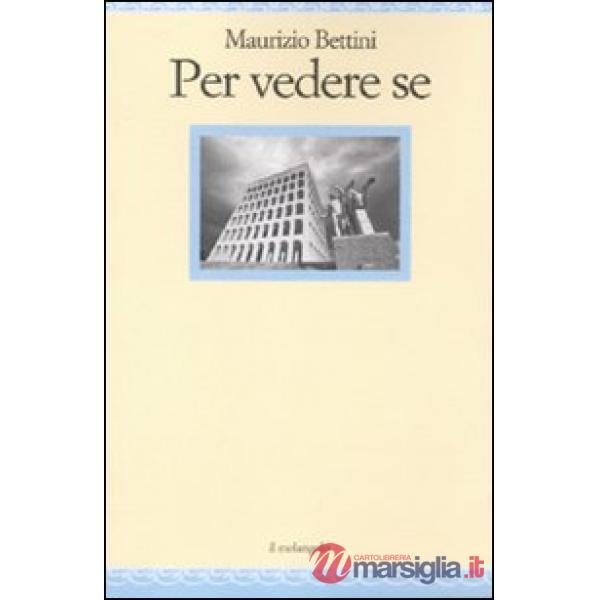 Per vedere se