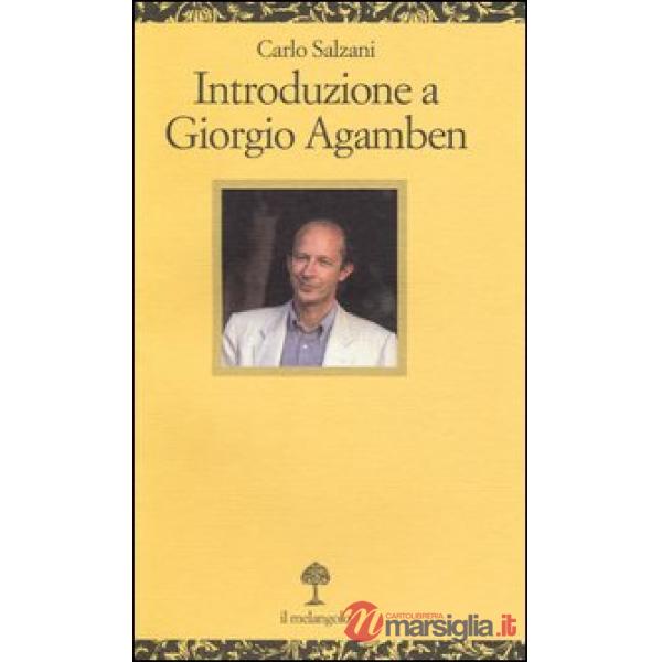 Introduzione a Giorgio Agamben
