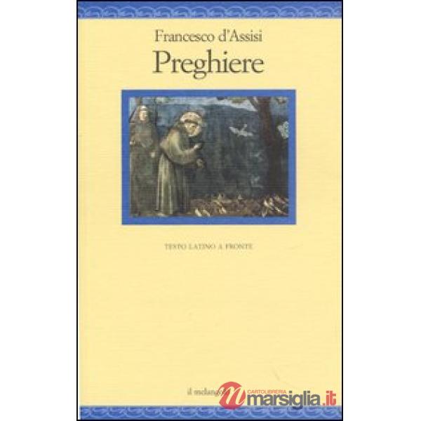 Preghiere. Testo latino a fronte