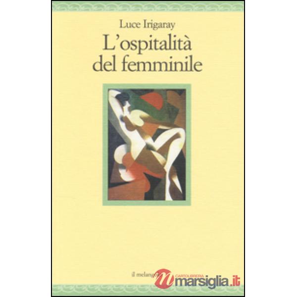 Ospitalità del femminile (L')