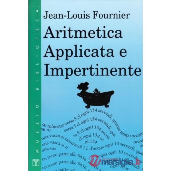 Aritmetica applicata e impertinente