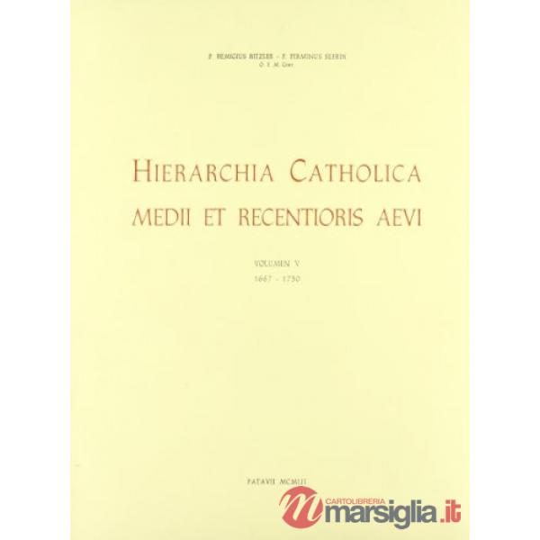 Hierarchia catholica. Vol. 5: 1667-1730