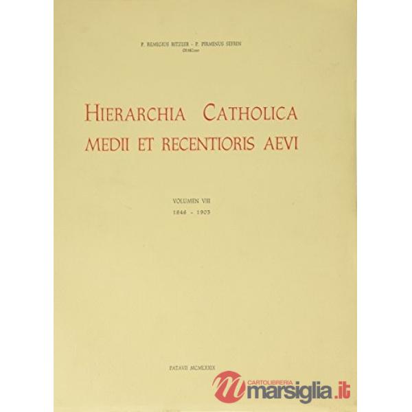 Hierarchia catholica. Vol. 8: 1846-1903