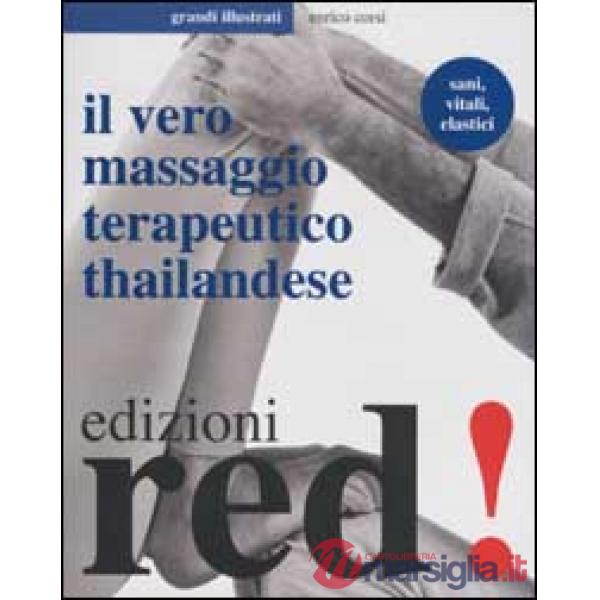 Vero massaggio terapeutico thailandese (Il)