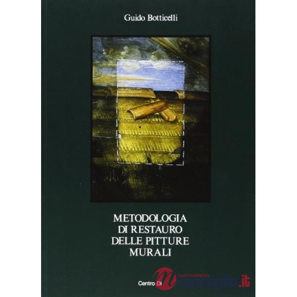 Metodologia di restauro delle pitture murali