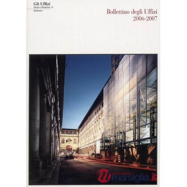 Bollettino della Galleria degli Uffizi 2006-2007