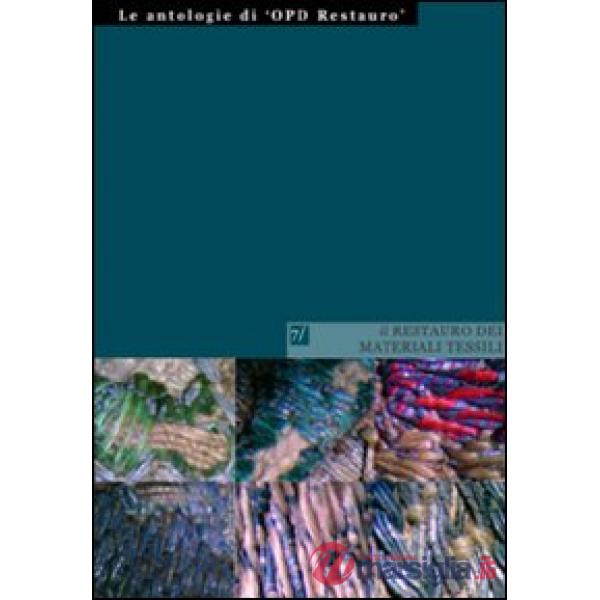 Restauro dei materiali tessili (Il)