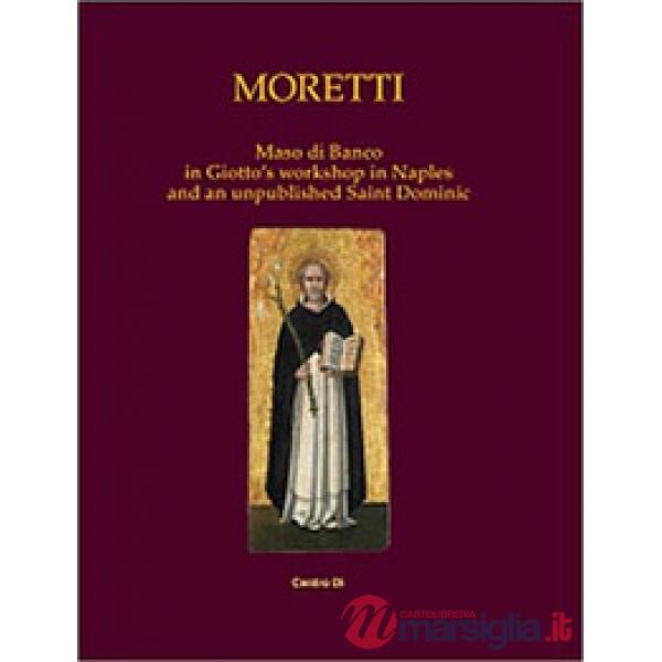 Maso di Banco in Giotto's workshop in Naples and an unpublished Saint Dominic