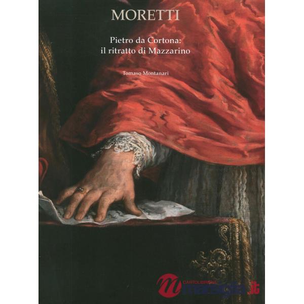 Pietro da Cortona. Il ritratto di Mazzarino