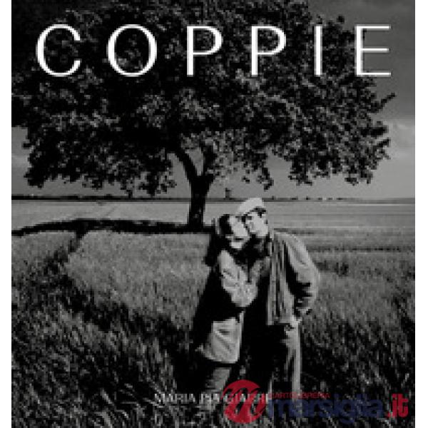 Coppie. Ediz. illustrata