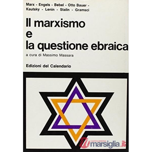 Marxismo e la questione ebraica (Il)