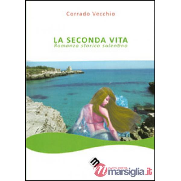 Seconda vita (La)