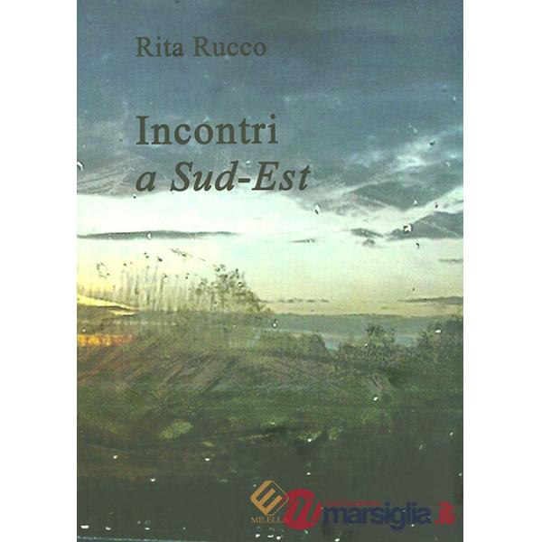 Incontri a sud-est