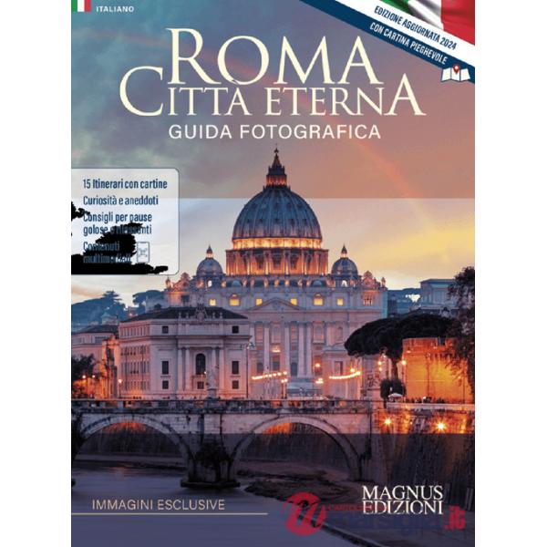 Roma città eterna. Guida fotografica. Ediz. a colori. Con Carta geografica ripiegata