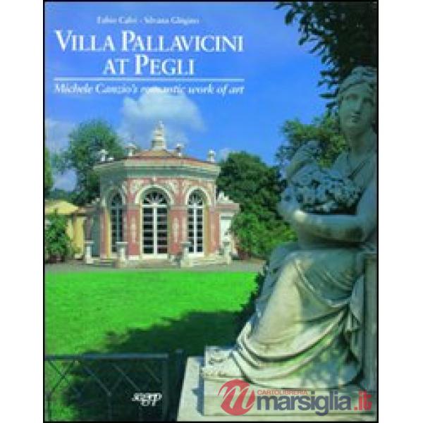 Villa Pallavicini at Pegli. Michele Canzio's romantic works of art