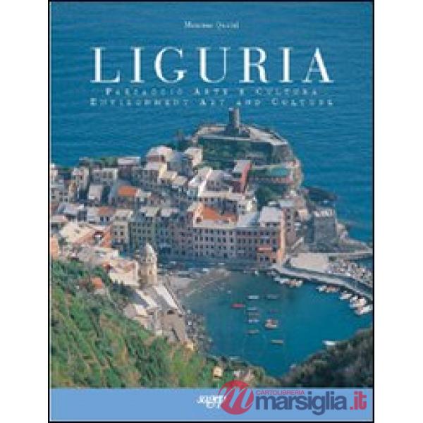 Liguria. Paesaggio, arte e cultura-Environment art and culture. Ediz. bilingue
