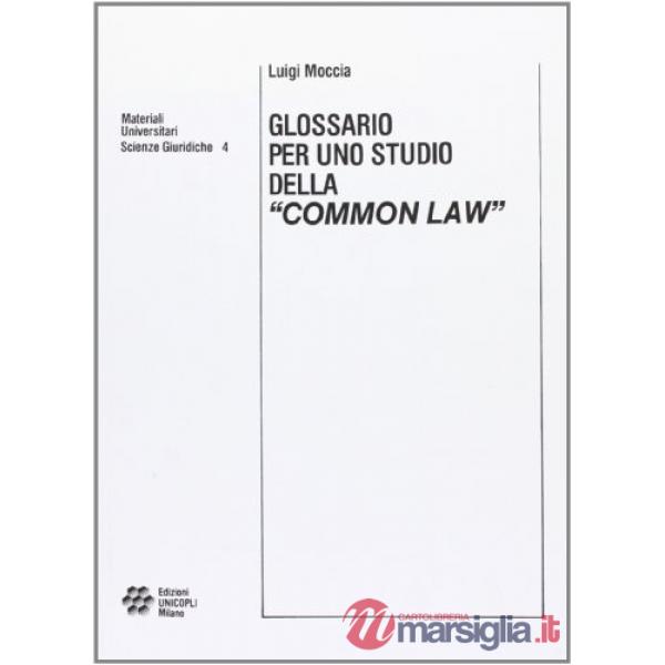 Glossario per uno studio della «Common law»