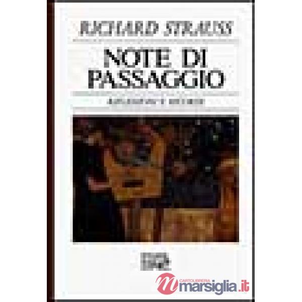 Note di passaggio. Riflessioni e ricordi
