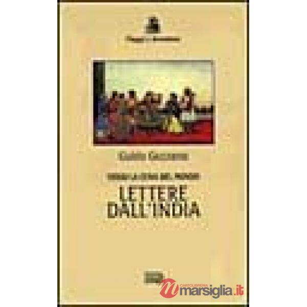 Verso la cuna del mondo. Lettere dall'India (1912-1913)