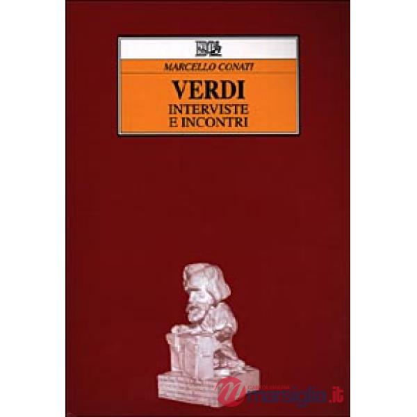 Verdi. Interviste e incontri
